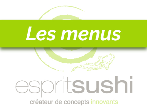 Esprit Sushi - Les menus